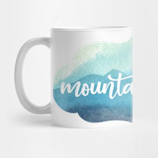 mountain vibes Mug